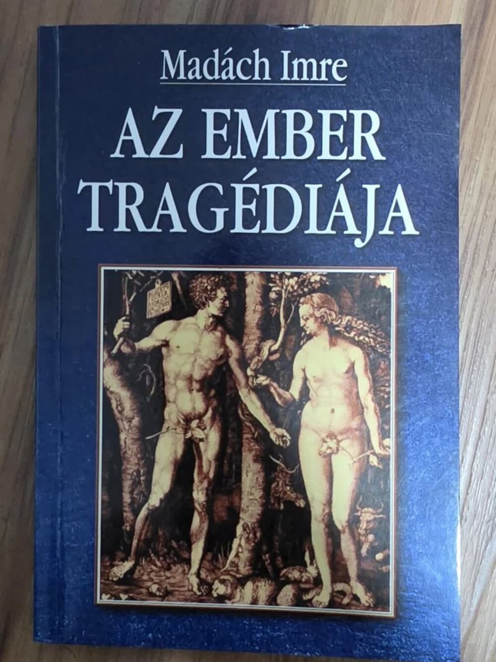 Az Ember Tragédiája by Madách Imre Hungarian Literature Paperback